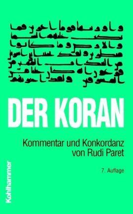 Der Koran, Kommentar und Konkordanz Ebook Epub