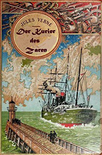 Der Kurier des Zaren German Edition