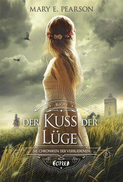 Der Kuss der Lüge Die Chroniken der Verbliebenen Band 1 German Edition Kindle Editon