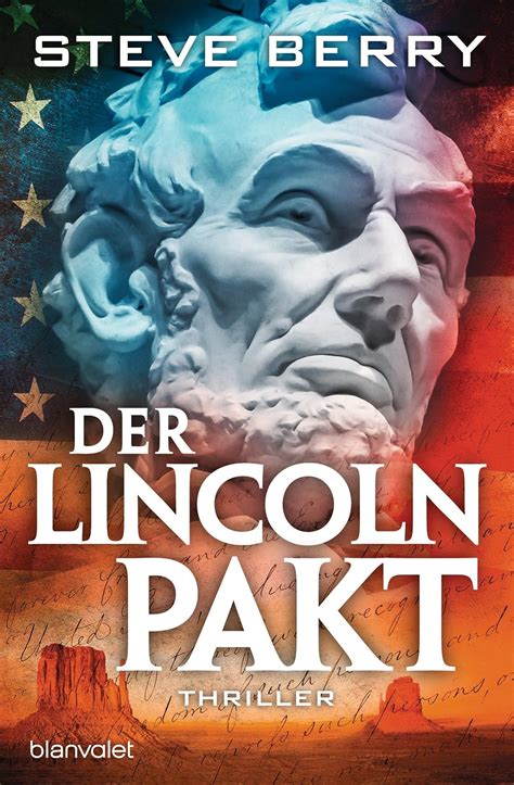 Der Lincoln-Pakt Thriller Cotton Malone 9 German Edition Kindle Editon