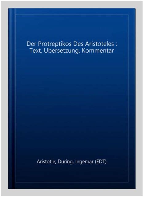 Der Protreptikos Des Aristoteles Text Ubersetzung Kommentar Klostermann Rotereihe German Edition Kindle Editon