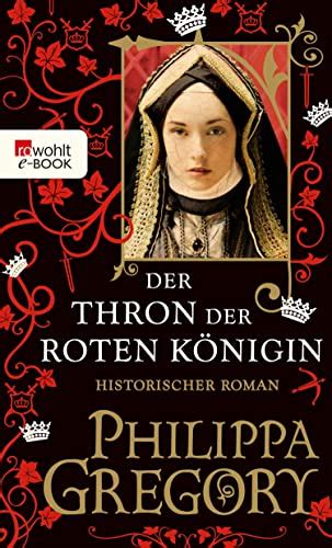 Der Thron der roten Königin Die Rosenkriege 2 German Edition Doc