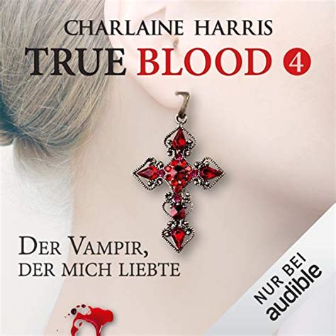 Der Vampir der mich liebte True Blood 4 Doc