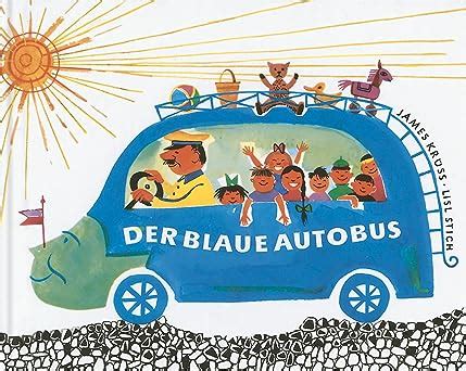 Der blaue Autobus - Ein lustiges Bilderbuch vom blauen Autobus und dem schwarzen Pudel Ottokar,: Ebook Doc
