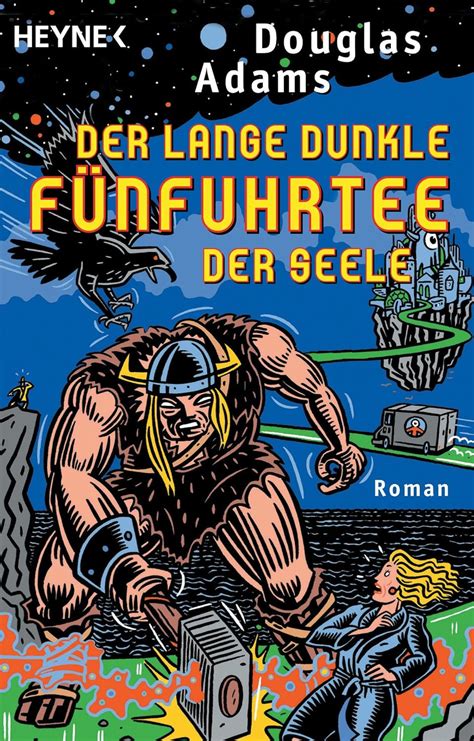 Der lange dunkle Fünfuhrtee der Seele Dirk Gently s Holistische Detektei Die Dirk-Gently-Serie 2 German Edition PDF