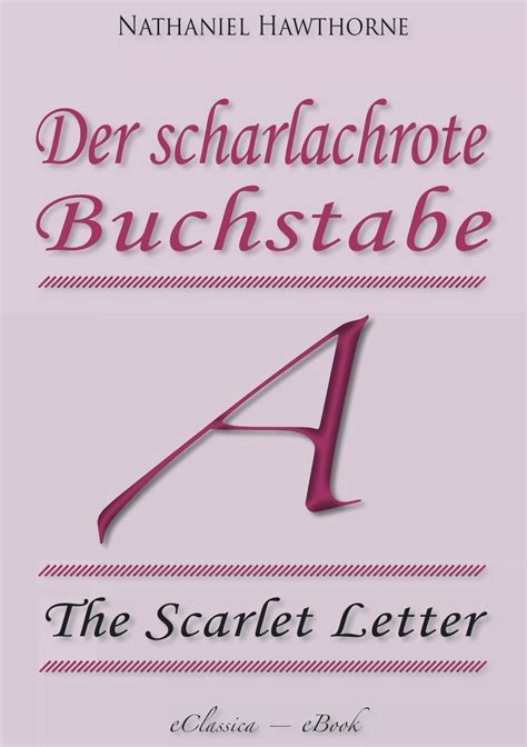 Der scharlachrote Buchstabe VollstÃ¤ndige deutsche Ausgabe mit Illustrationen German Edition Reader