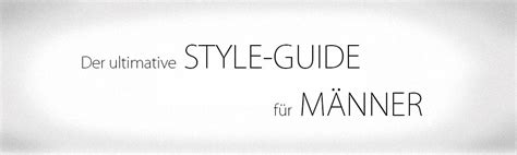 Der ultimative Style-Guide für die 