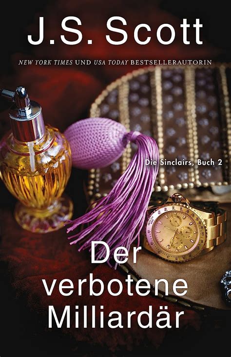 Der verbotene Milliardär ~ Jared Die Sinclairs Buch 2 German Edition Doc