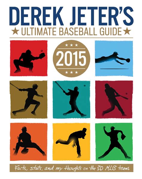 Derek Jeter s Ultimate Baseball Guide 2015 Jeter Publishing