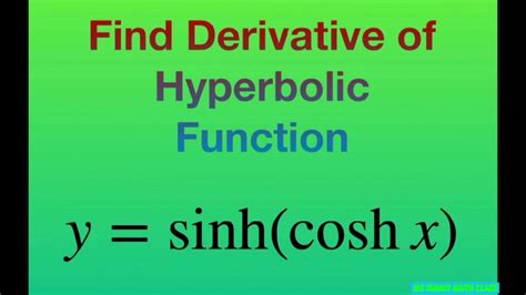 Derivative of Cosh and Sinh: Unveiling the Secrets of Hyperbolic Functions