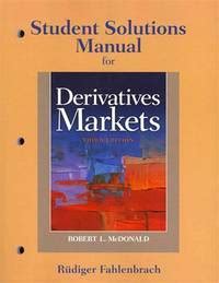 Derivatives Markets Solutions Manual Macdonald Ebook Kindle Editon