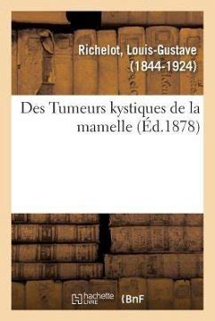 Des Tumeurs Kystiques de La Mamelle Epub