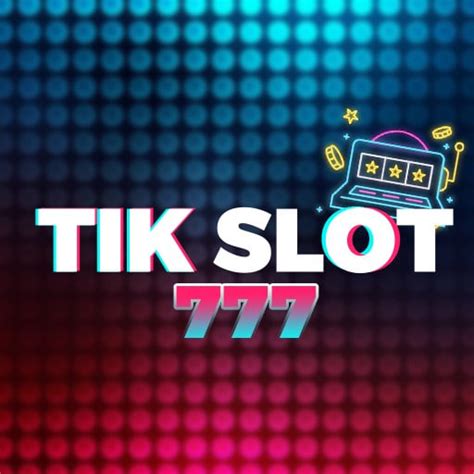 Descubra o Entusiasmo pelo Tik Slot 777: O Segredo para Ganhos Imensos