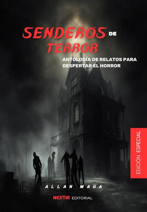 Desde El Horror from Horror Spanish Edition Reader