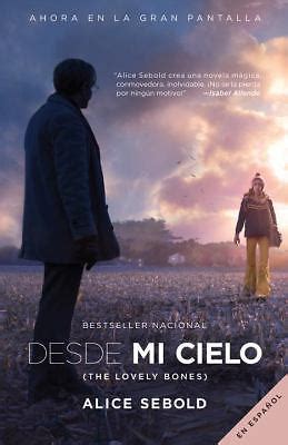 Desde mi cielo Movie Tie-in Edition Spanish Edition Doc