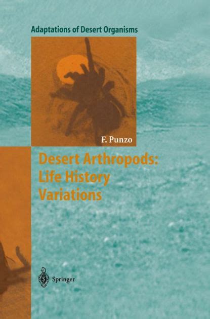 Desert Arthropods Life History Variations 1st Edition Doc