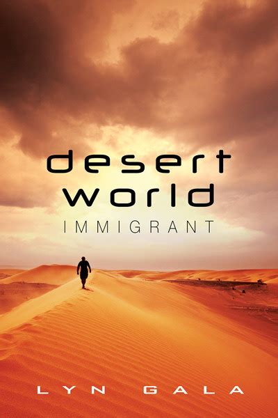 Desert World Immigrant Doc
