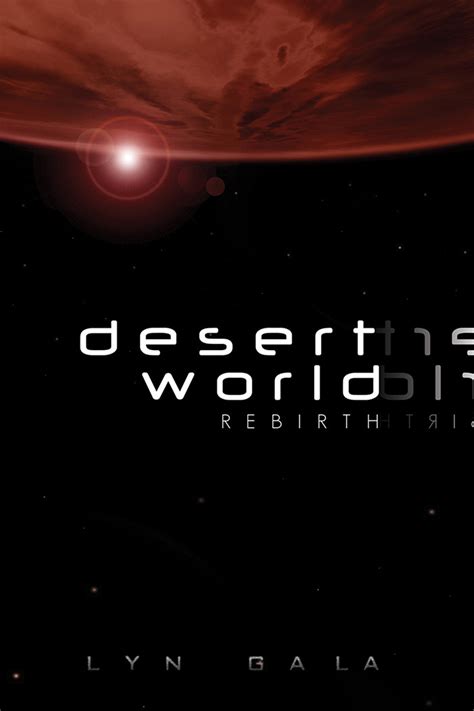 Desert World Rebirth Kindle Editon