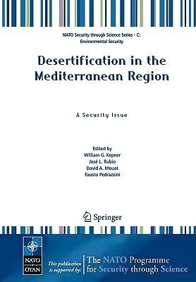 Desertification in the Mediterranean Region. A Security Issue Proceedings of the NATO Mediterranean PDF