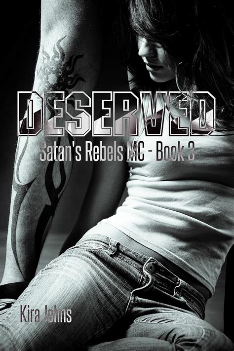 Deserved Satan s Rebels MC Book 3 Doc