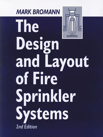 Design And Layout Of Fire Sprinkler Systems Ebook PDF