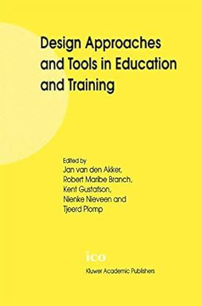 Design Approaches and Tools in Education and Training 1st Edition Kindle Editon