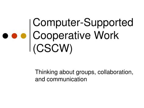 Design Issues in Cscw Computer Supported Cooperative Work Epub