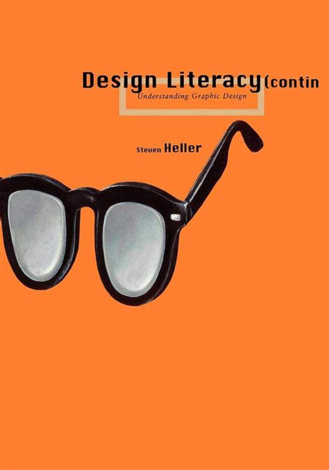 Design Literacy continued Understanding Graphic Design Reader