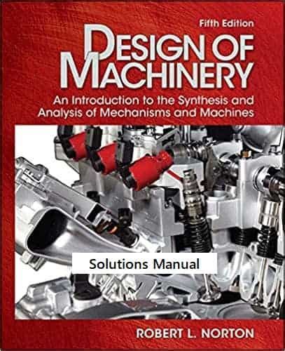 Design Of Machinery 5th Edition Solution Manual Reader