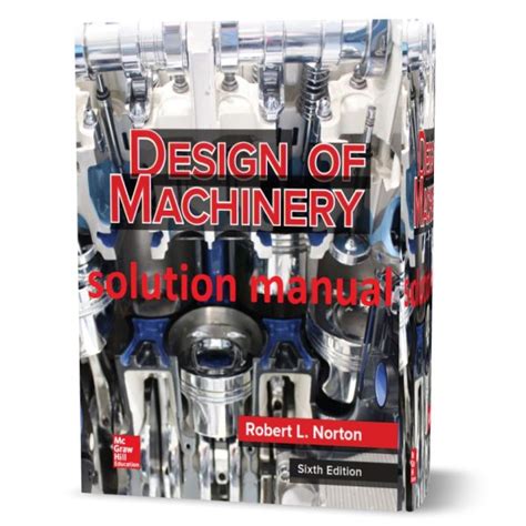 Design Of Machinery Norton Solution Manual Epub