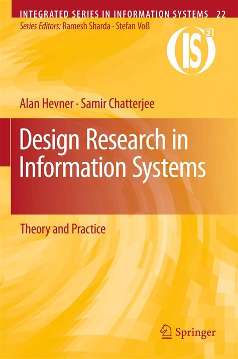 Design Research in Information Systems Theory and Practice Doc