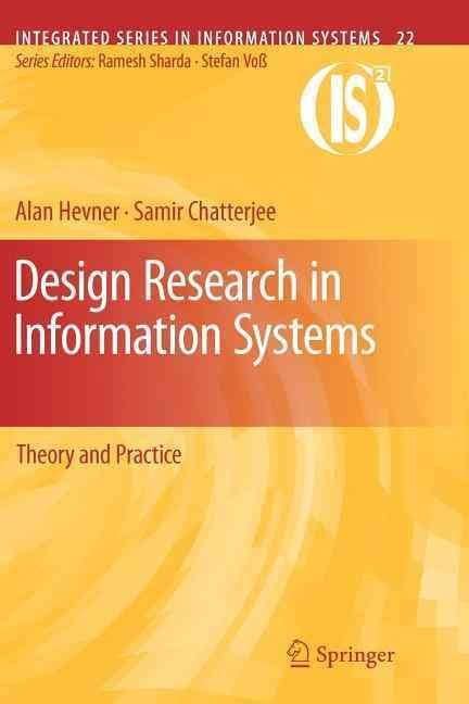 Design Research in Information Systems Theory and Practice Doc