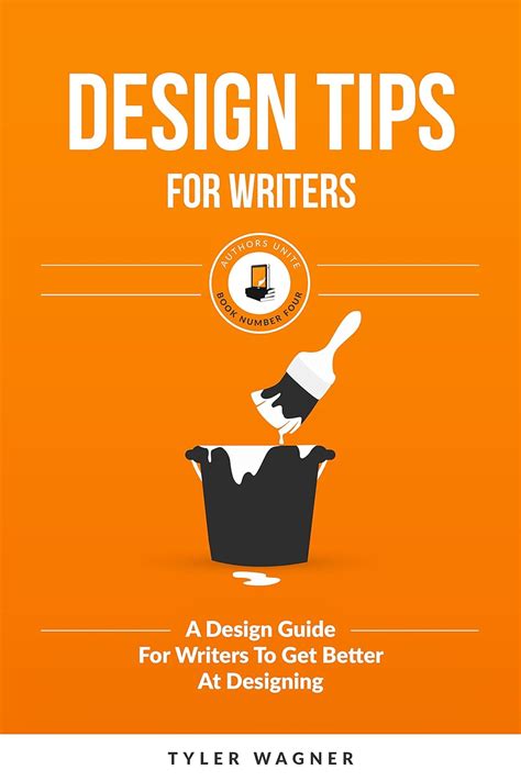 Design Tips For Writers A Design Guide For Writers To Get Better At Designing Authors Unite Book 4 Reader