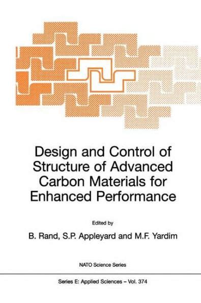 Design and Control of Structure of Advanced Carbon Materials for Enhanced Performance 1st Edition Kindle Editon