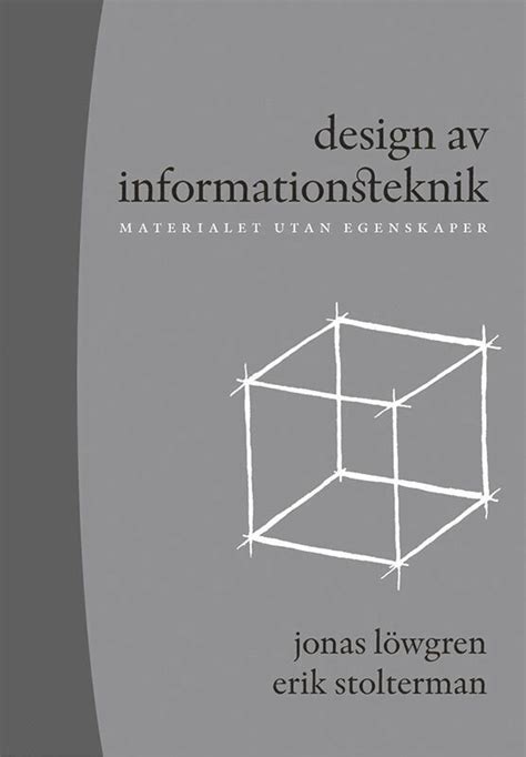 Design av informationsteknik: materialet utan egenskaper Ebook Epub