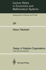 Design of Adaptive Organizations Models and Empirical Research 1st Edition Doc