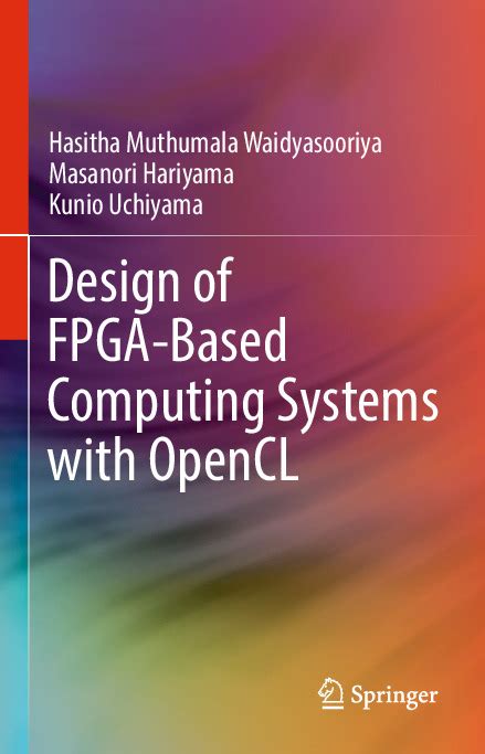 Design of FPGA-Based Computing Systems with OpenCL Doc