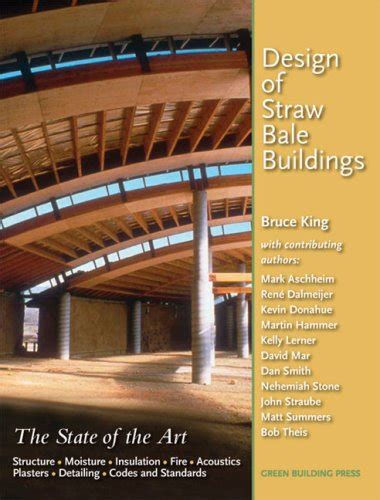 Design of Straw Bale Buildings The State of the Art PDF