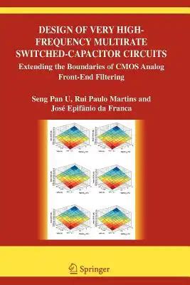 Design of Very High-Frequency Multirate Switched-Capacitor Circuits Extending the Boundaries of CMOS Reader