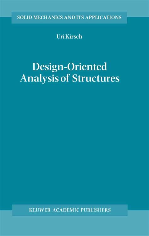 Design-Oriented Analysis of Structures A Unified Approach 1st Edition Doc