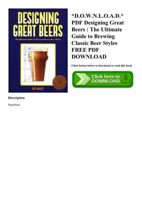 Designing Great Beers: The Ultimate Guide to Brewing Classic Beer Styles Reader