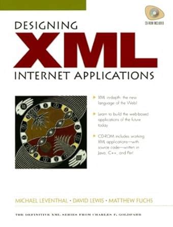 Designing XML Internet Applications Kindle Editon