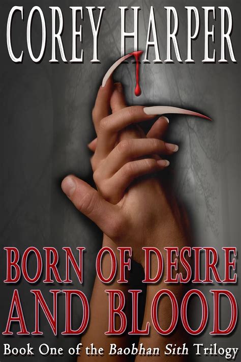 Desire and Blood: The COMPLETE Baobhan Sith Trilogy Boxed Set Ebook Doc