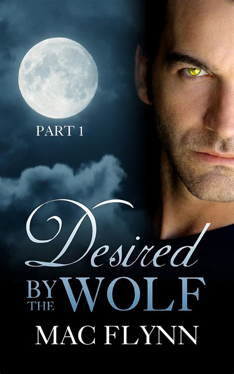 Desired By the Wolf 1 BBW Werewolf Shifter Romance Reader
