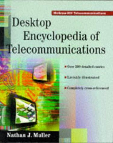 Desktop Encyclopedia of Telecommunications Reader