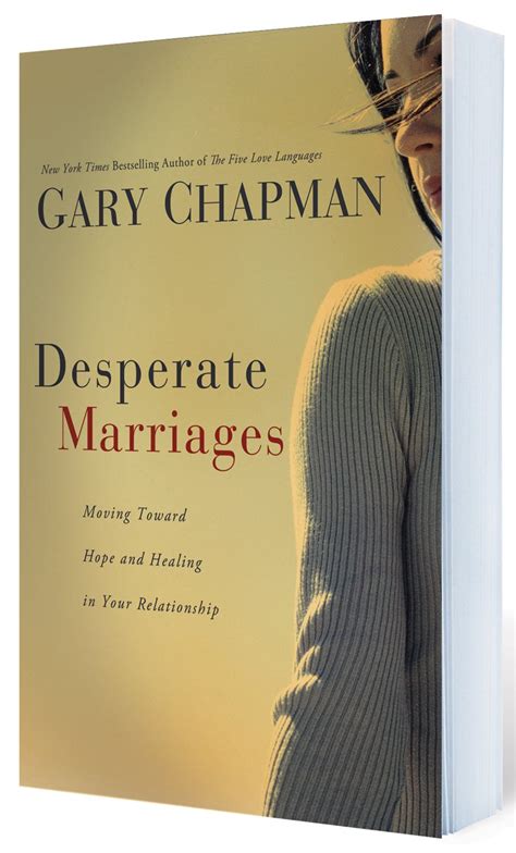 Desperate Marriages Moving Toward Hope and Healing in Your Relationship Kindle Editon