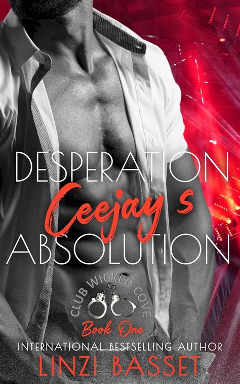 Desperation Ceejay s Absolution Club Wicked Cove Volume 1 Kindle Editon