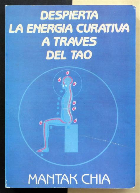 Despierta Energia Curativa a Traves del Tao by Mantak Chia 2001-10-30 Epub