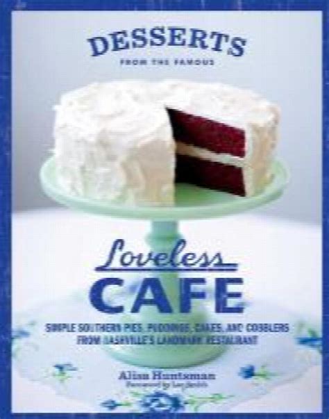 Desserts from the Famous Loveless Cafe Epub
