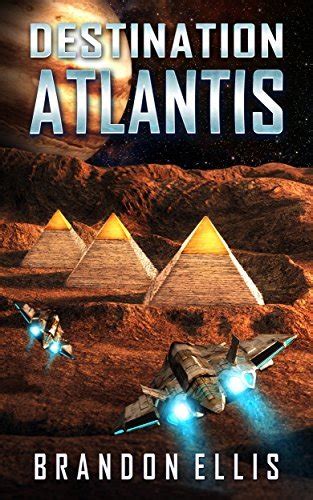 Destination Atlantis Ascendant Chronicles Kindle Editon